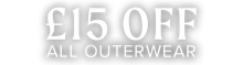 £15 off all outerwear