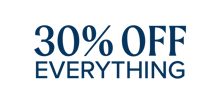 up to 30% off everything