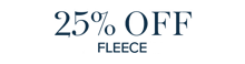25% off fleece