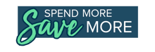 Spend More, Save More