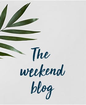 The weekend blog